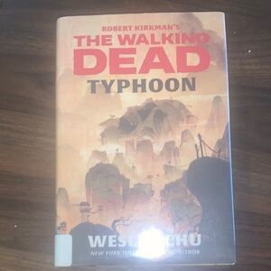 The Walking Dead: Typhoon by Wesley Chu - Orange Cover
